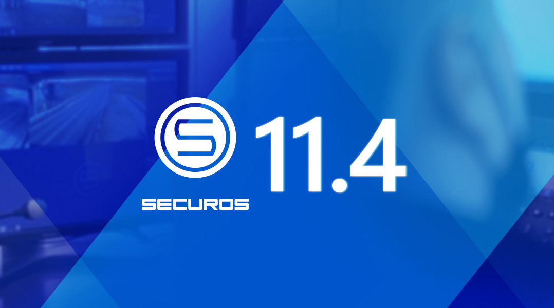 SecurOS 11.4 — новые возможности